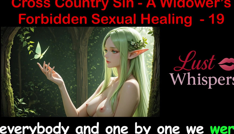 LustWhispers: Cross Country Sin: curación sexual de un viudo parte 19 - historia...