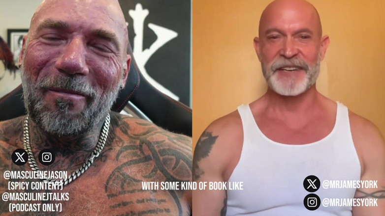 Raw and Uncensored with Masculine Jason: Porn Star Confessions - James York (episode 214)