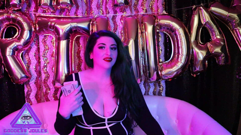 goddessjoules: Your Life Savings Is My Birthday Wish