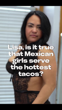 It's True What They Say - Latina's Have the Tastiest Tacos!