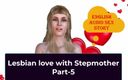 English audio sex story: Lesbische liefde met stiefmoeder deel 5 - Engels audio-seksverhaal