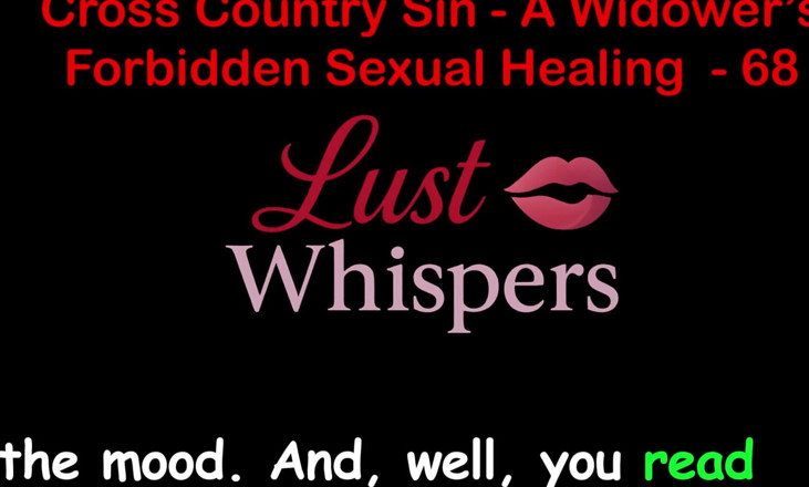 LustWhispers: Cross country sin, verbotene sexuelle heilung eines witwers teil 68 - englische...