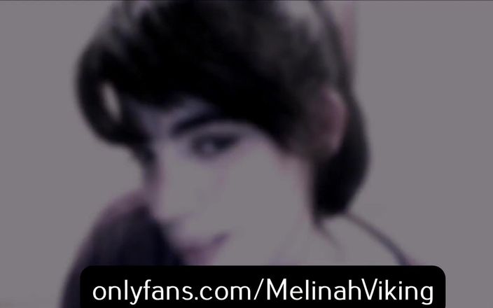 Melinah Viking: 私は私の仕事マブラヴ