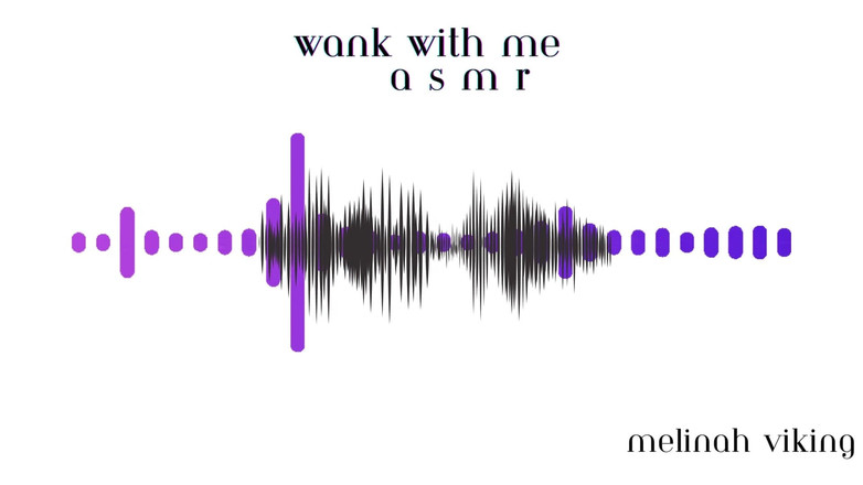 Melinah Viking: Wank se mnou Asmr