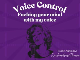 EnchantressThorne: Sprachkontrolle: Fick deinen verstand mit meiner Stimme