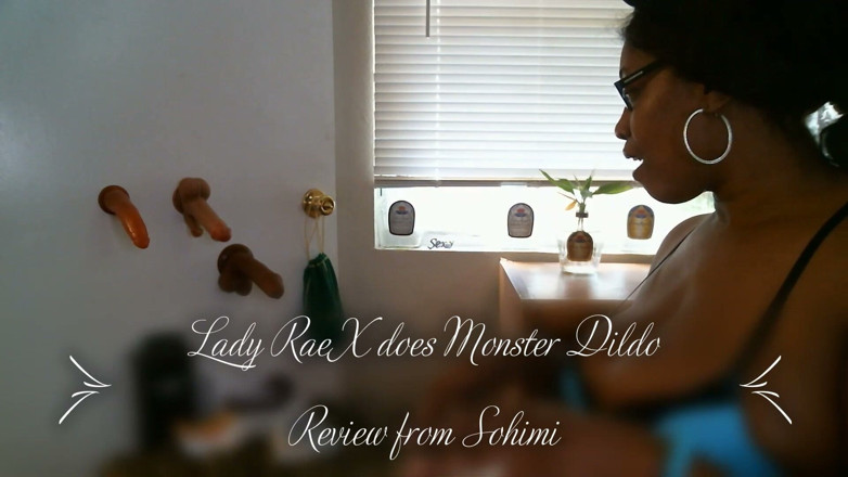 Lady Rae: Lady Raex Monster Dildo recenze od Sohimi