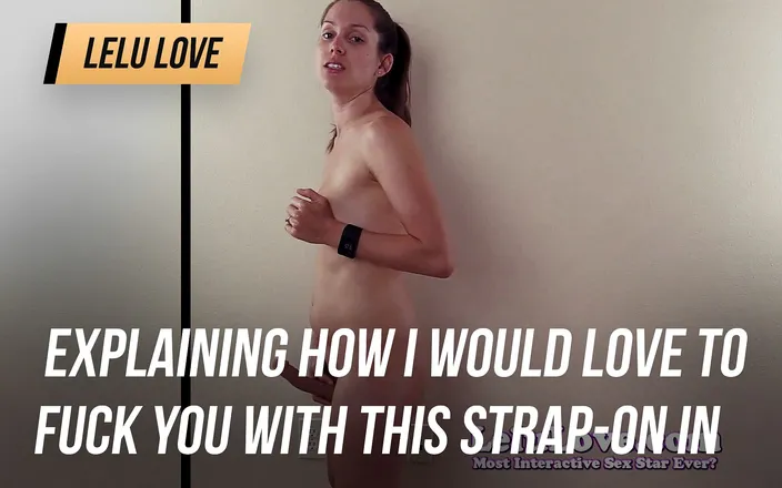 Lelu Love: Explaining how I would love to fuck YOU with this...