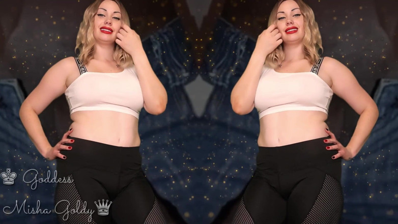 Goddess Misha Goldy: You going lower and lower trying more humiliating things! And...