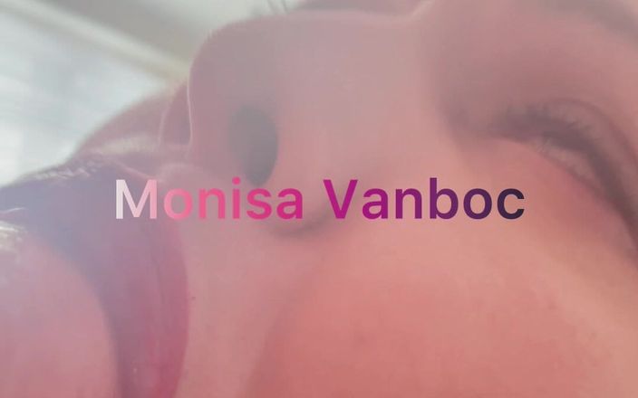 Monisa Vanboc: 딥 스로트 대박 자지