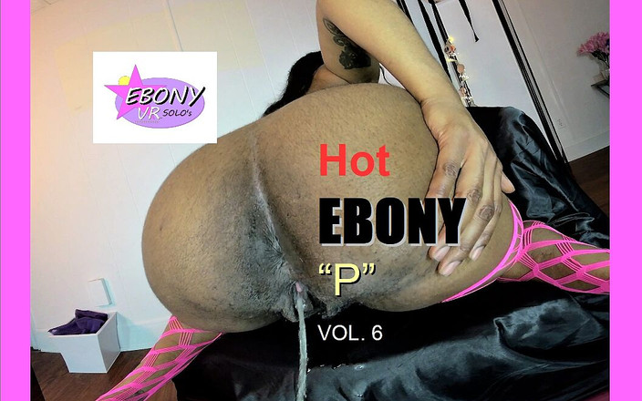 Ebony VR solos virtual reality adult films: Calda ebano pipì vol. 6 - ragazza nera che piscia a pecorina...