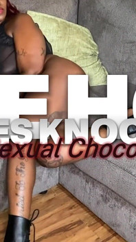 Hoa Comes Knocking: Ft Sexual Chocolate