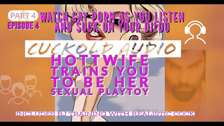 Campsissyboi: オーディオのみ - Pt. 4.トレーニングは続きます。Hotwifeは彼女の性的なおもちゃになるためにあなたを訓練します