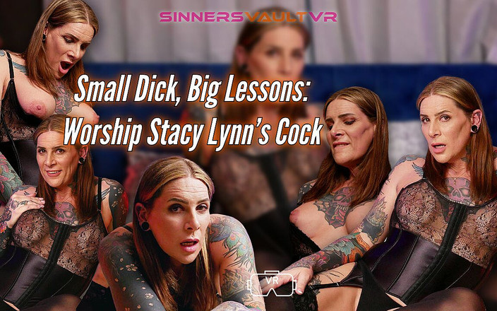 Sinners Vault VR Trans: छोटा लंड, बड़ा सबक: Stacy lynn के लंड की पूजा करें