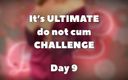 JuliaJOI: Ultimo do not cum challenge - giorno 9