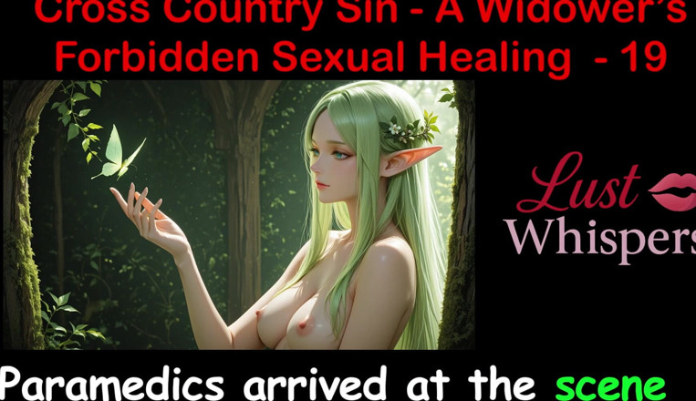 LustWhispers: Cross Country Sin: Penyembuhan Seksual Widower Bahagian 19 - Cerita Seks Audio...