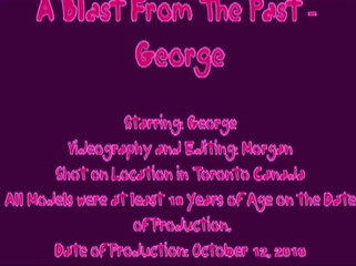 The Great Canadian Male: Výbuch z minulosti - George