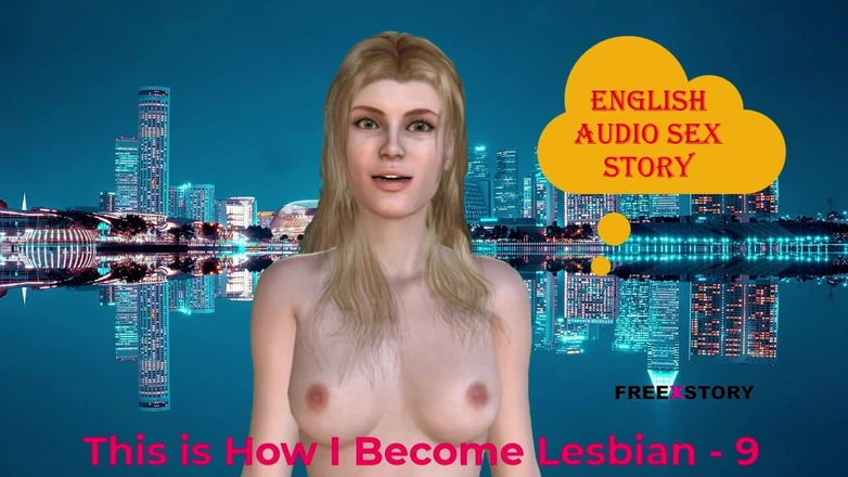 LustWhispers: This Is How I Become Lesbian - 9