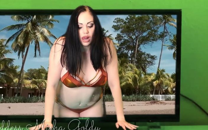 Goddess Misha Goldy: 今日、あなたの大切な夢が叶います!絶対的な美しさの女の子がテレビからあなたのところにやってきます!
