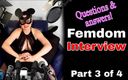 Training Zero: Femdom Q &amp;amp; 3 wawancara
