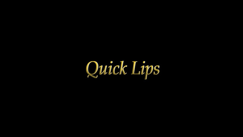 VeryCruelAspen: Quick Lips