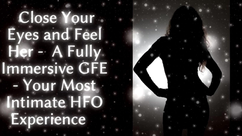 Goddess Misha Goldy: Închide ochii și simte-o: o gfe complet captivantă - cea mai intimă...