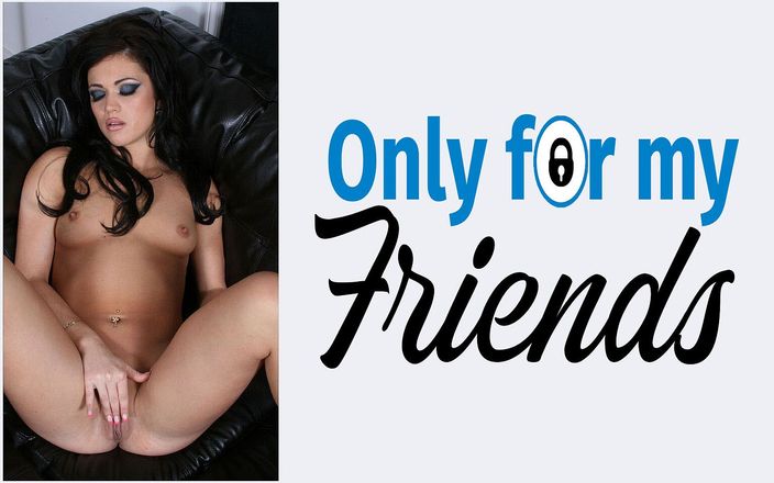 Only for my Friends: Le casting porno d&amp;#039;Alyssa Reece, une salope de 18 ans au...