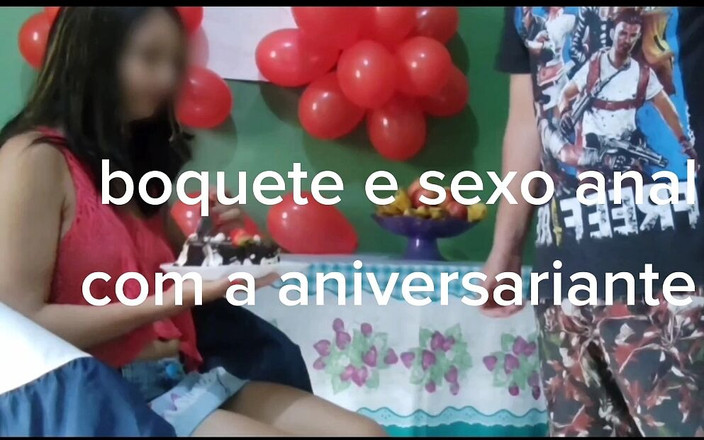 Xhacamisinha: 年轻女孩过生日，给她口交并给了她的屁股