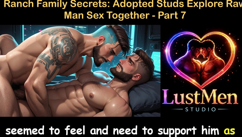 LustMen: English Audio Gay Sex Story - Ranch Secrets Adopted Studs Explore...