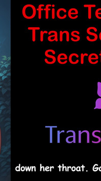 Office Temptation - Trans sekretářka je tajemství část - 2: anglický audio sexuální příběh