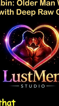 English Audio Gay Sex Story - śnieżna kabina starszy mężczyzna rozgrzewa młodego ogiera z głębokim surowym kutasem - część 6