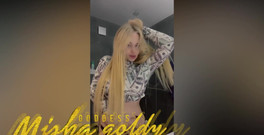 Goddess Misha Goldy: 哦，我的上帝，我为自己疯狂！做我，每天都享受自己的美，真好！