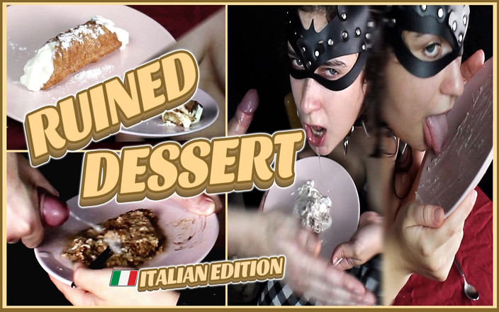 SADOFILMMAKERS: Kauen, spucken und kommen auf ihr Nachtisch (italienische Ausgabe) Ruined Dessert -...