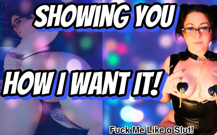 Darcy Delaney: Darcy Shows You How She Wants It!