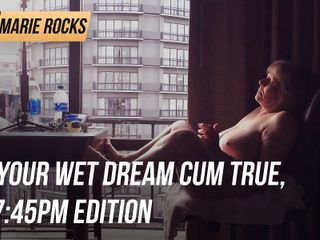 Marie Rocks, 60+ GILF: आपका गीला सपना वीर्य सच, 7:45pm संस्करण