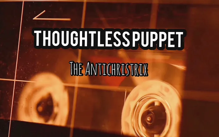 Juno Electra: Audio - My thoughtless puppet
