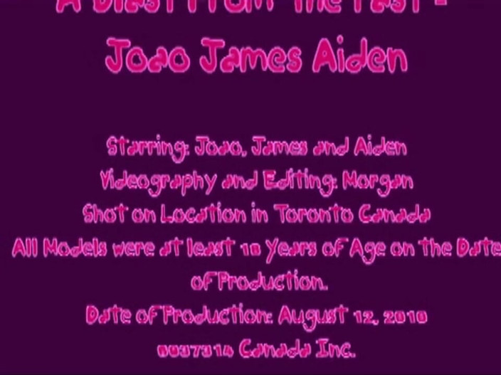 The Great Canadian Male: A blast from the past - Joao, James, Aiden