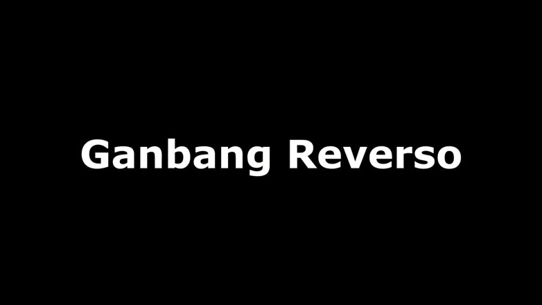 Fefo23x6: Gangbang Terbalik (Seks Kelompok)