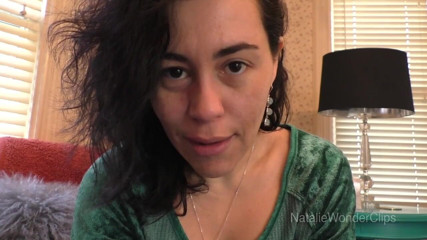 Natalie Wonder: Fuck me, fill me and get me pregnant with your...