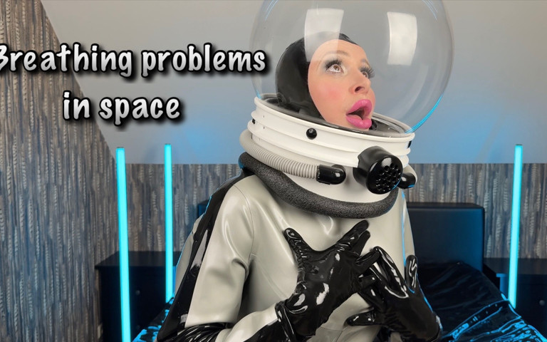 Breathing Problems in Space (Miss Fetilicious)