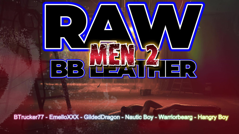 BTrucker77: Uomini in pelle grezza Bb 2 4K