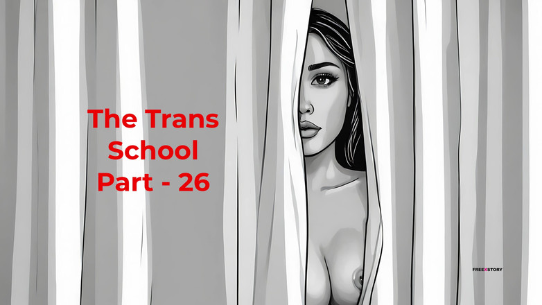 LustWhispers: La scuola trans parte - 26 | Storia di sesso audio inglese