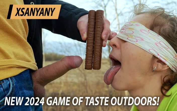 XSanyAny: New 2024 Game of Taste Outdoors! My Friend Tricked Me Again....