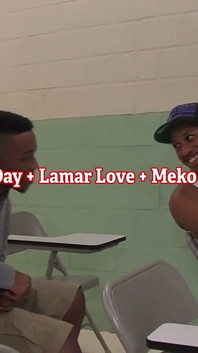День, Lamar Love и Meko Mills