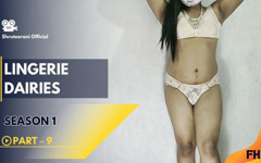 Lingerie Dairies Season 1 Episode 09 - Solo Indian Trans