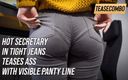 Teasecombo 4K: Hete secretaresse in strakke spijkerbroek plaagt kont met zichtbare pantylijn