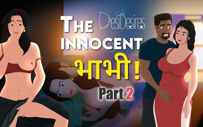 Desi wala desires: Une bhabhi indienne et sa meilleure amie invitent un étalon à grosse...