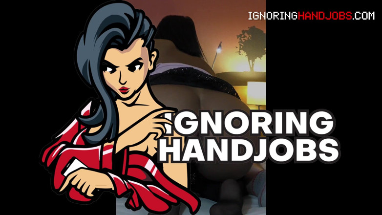 Ignoring Handjobs: Hot brunette Latina babe Ava teases before giving handjob with...