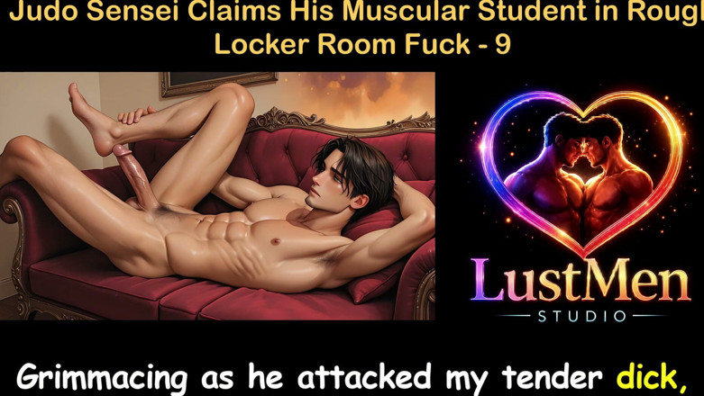 LustMen: Gay Audio Sex Story - Judo Sensei twierdzi, że jego muskularny student...