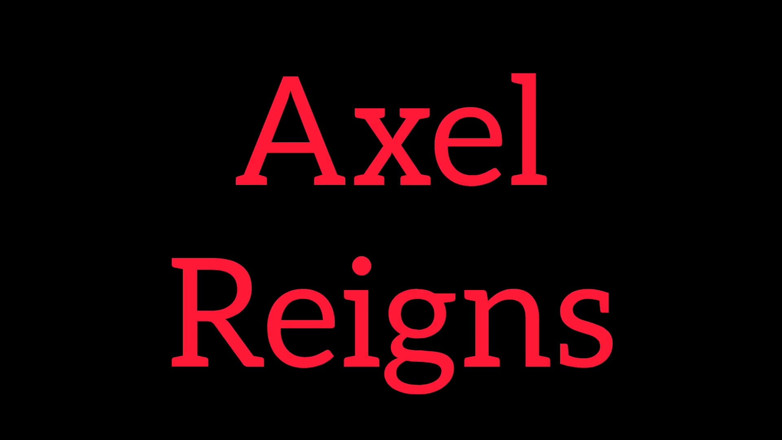 AxelReigns: Майзі Льюїс х Аксель панує таємний роман 2