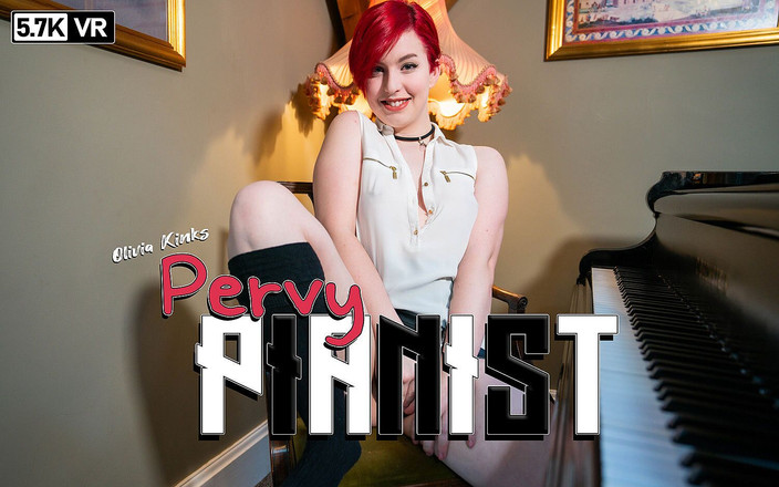 WankitNow VR: Oliva kinks - perverse Pianistin